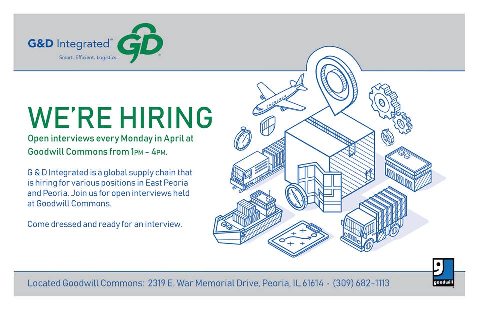 G&amp;D Integrated is HIRING! Come by for our open interviews at Goodwill Commons in Peoria every Monday in April!
