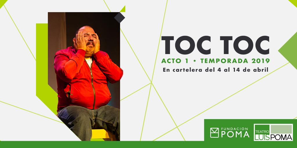 FundacionPoma's tweet photo. El Acto I del @TeatroLuisPoma continua con la presentación de la obra TOC TOC, una comedia, dirigida por Roberto Salomón, con un final inesperado. Esta divertida historia se encuentra en cartelera hasta el próximo 14 de abril. Adquiere tus entradas en: https://t.co/QHTfSWlIes https://t.co/DPdYt4Lly6