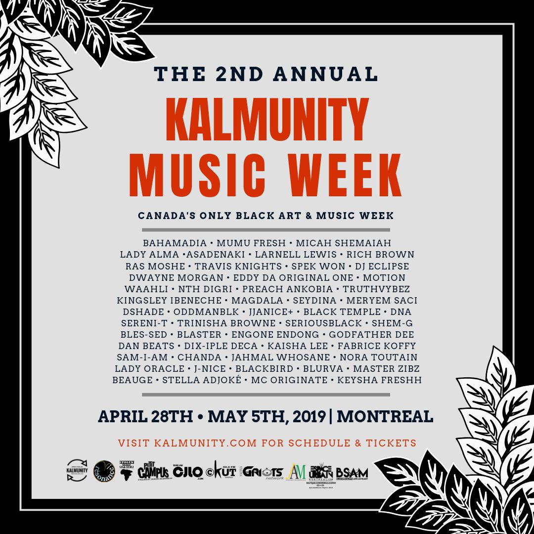 kalmunity's tweet photo. The countdown has begun for 1 of the most anticipated weeks of music in Montreal! Don't sleep! There are less than 200 online tickets left for each event!
#KalmunityMusicWeek featuring #Bahamadia #MumuFresh #LadyAlma #MicahShemaiah #LarnellLewis #SpekWon #RichBrown & Many More! https://t.co/GX5XtOXpzZ