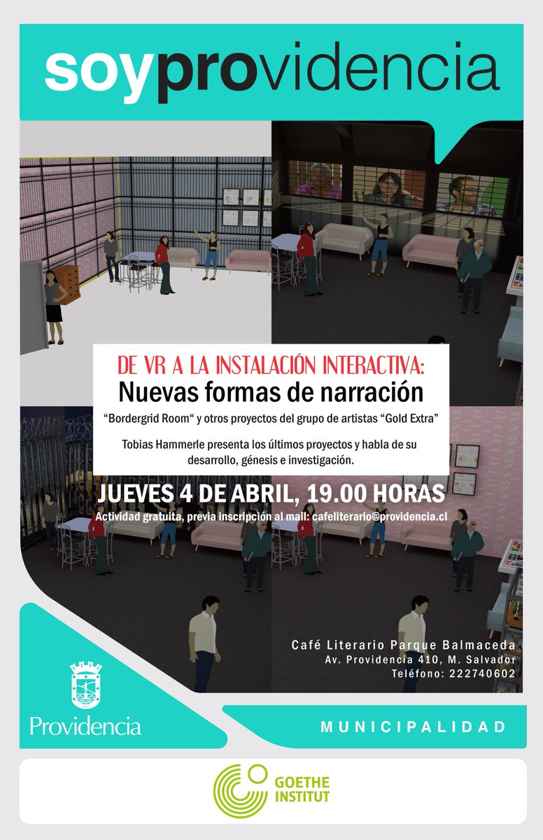 Biblio Provi 📚 (@biblioprovi) on Twitter photo HOY 👉🏾De VR a la instalación interactiva: Nuevas formas de narración“Bordergrid Room“ y otros proyectos del grupo de artistas "Gold Extra“. ✍🏾 Charla organizada junto a <a href="/GI_Chile/">Goethe-Institut Chile</a> Jueves 4 de abril, 19:00 horas. #gratis, previa inscripción en cafeliterario@providencia.cl HOY 👉🏾De VR a la instalación interactiva: Nuevas formas de narración“Bordergrid Room“ y otros proyectos del grupo de artistas "Gold Extra“. ✍🏾 Charla organizada junto a <a href="/GI_Chile/">Goethe-Institut Chile</a> Jueves 4 de abril, 19:00 horas. #gratis, previa inscripción en cafeliterario@providencia.cl