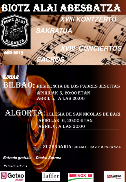 Conciertos Sacros. Viernes 5 de abril en la Iglesia de la residencia de los PP. Jesuitas (Bilbao). Sábado 6 de abril en la iglesia de S. Nicolás de Bari (Algorta).