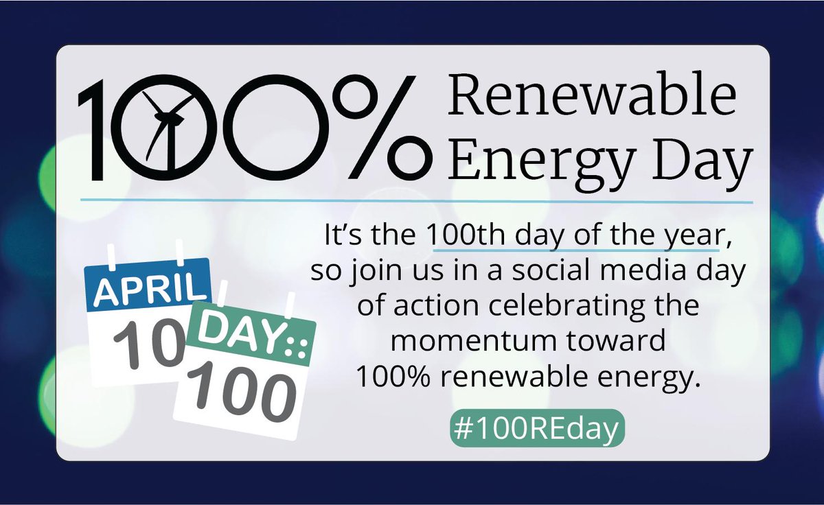 EnvAm's tweet photo. This Wednesday, April 10th, is the 100th day of the year. So we’re celebrating the growing momentum to transition to using 100% #renewableenergy with #100REday. Join us by tweeting about what the growing movement to #Go100Percent means to you. https://t.co/1zBwMqRDng