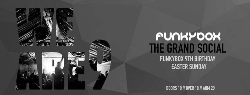 FunkyboxDublin's tweet image. Funkybox turns 9 this Easter Sunday 👑