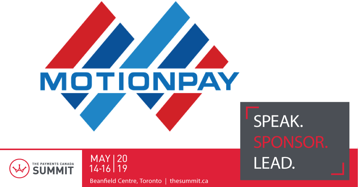 Motion_Pay's tweet photo. Motion Pay is excited to participate into 2019 Payments Canada Summit as an exhibitor. Looking forward to seeing you all during the event! Stay tuned. https://t.co/8HJ0rbYHSH
