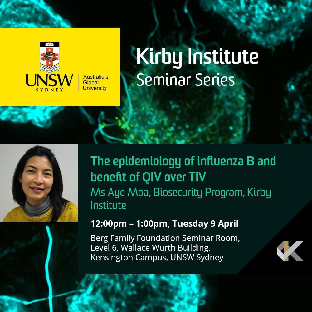KirbyInstitute's tweet photo. Next week, we have Kirby's Ms Aye Moa presenting a fascinating talk about the epidemiology of influenza B and the role of quadrivalent influenza vaccine (QIV) for influenza prevention.
https://t.co/aNWURGEptD #influenzaB #QIV https://t.co/chLpXb3eFX