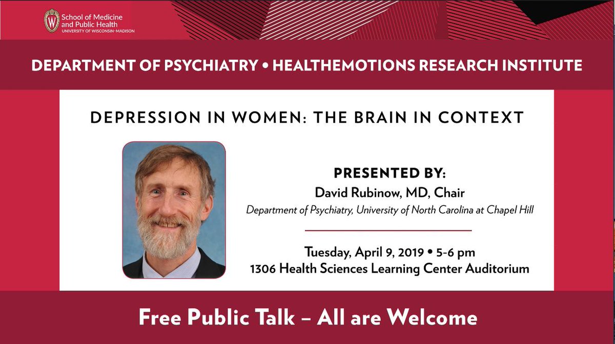 HealthEmotions Research Institute (@wi_symposiumemo) on Twitter photo "#Depression in Women: The Brain in Context" free public talk by UNC-Chapel Hill Chair of Psychiatry & former #NIMH Clinical Director Dr. David Rubinow - TUESDAY April 9 5:00PM in UW Health Sciences Learning Center. Brought to you by <a href="/WI_SymposiumEmo/">HealthEmotions Research Institute</a> <a href="/healthyminds/">Center for Healthy Minds</a> <a href="/uwsmph/">UW School of Medicine and Public Health</a> "#Depression in Women: The Brain in Context" free public talk by UNC-Chapel Hill Chair of Psychiatry & former #NIMH Clinical Director Dr. David Rubinow - TUESDAY April 9 5:00PM in UW Health Sciences Learning Center. Brought to you by <a href="/WI_SymposiumEmo/">HealthEmotions Research Institute</a> <a href="/healthyminds/">Center for Healthy Minds</a> <a href="/uwsmph/">UW School of Medicine and Public Health</a>