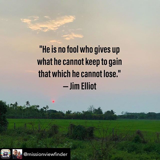 globalcast's tweet photo. Repost from @missionviewfinder - "He is no fool who gives up what he cannot keep to gain that which he cannot lose." — Jim Elliot⠀
⠀
#heartcrymissionary #globalmissions #globalcast #theneverreached #unreached #remembertheunreached #themissionscommuni… https://t.co/SCl3LyEljR https://t.co/QB59giyYAs