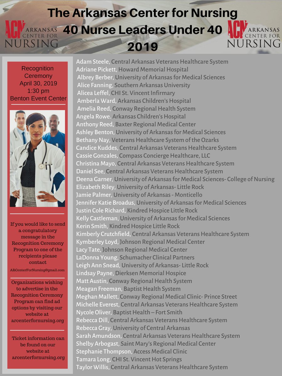 ArkansasNursing's tweet photo. The Arkansas Center for Nursing is proud to announce it's 2019 40 Nurse Leaders Under 40. The recipients will be honored in a Recognition Ceremony on Tuesday April 30th at 1:30 at the Benton Event Center in Benton, AR. For more information visit https://t.co/piKgpdMEWt https://t.co/Sm4T5P1QY6