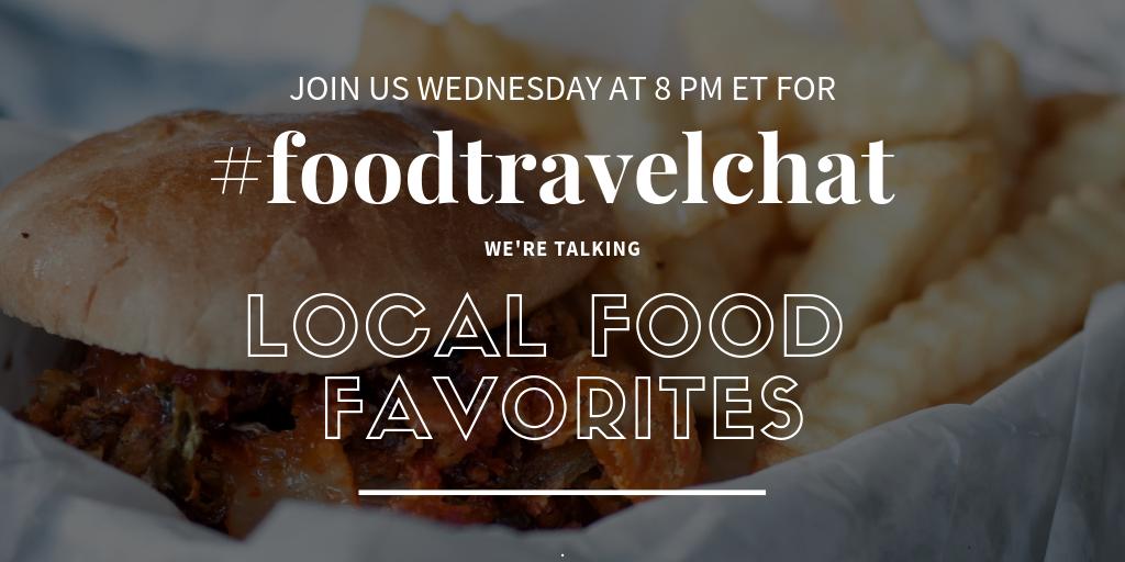 Are you proud of your hometown food? Then join us on Wednesday at 8 pm ET for #foodtravelchat we're talking Local Food Favorites. We want to learn all about yours.