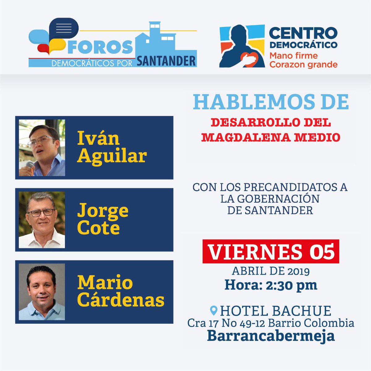LaureanoTirado's tweet photo. #ForosSantander | mañana en @Barrancabermeja siguen los foros de los precandidatos a la @GobdeSantander por el @CeDemocratico #VamosporlaGobernación https://t.co/mlWr2D0Vy5
