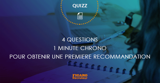 FigaroRecruteur's tweet photo. Répondez en 1 minute chrono à 4 questions pour connaître la solution à votre problématique #RH ! ⌚️✅

https://t.co/OSSk7ViZ62 https://t.co/k4caPanXrd