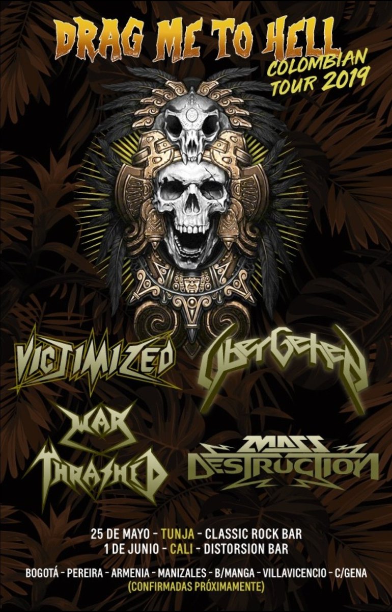 Victimized12's tweet photo. Luego d la fecha q tenemos en Florencia, Caquetá (Caquethrash Fest. 20 d abril) Arrancamos el "Drag me to Hell Tour" a thrashear por toda Colombia junto a estas 3 bandotas Bogotanas! Pilas! 🔥🇨🇴@UBERGEHEN, @WarThrashed, @MassDcolombia #MetalColombiano #ThrashMetal #NWOTM #Metal https://t.co/Jw8WBRxdnp