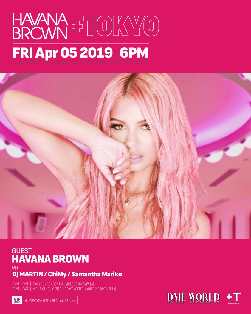 GUEST__IN's tweet photo. 今夜4/5(金)
「HAVANA BROWN + TOKYO」
@銀座PLUSTOKYO(@plus_tyo)
OPEN 18:00

【LOBBY】
GUEST:Havana Brown

DJ MARTIN / ChiMy / SAMANTHA MARIKO

【Rooftop】
BOBBY / yuukero / T4ichi / 心音 / Rika / SolaNino

ADDRESS
104-0061
GINZA CHUO-KU 1-8-19 TOKYO 12F/RF
TEL:03-3563-3776 https://t.co/aPkouYn3fz