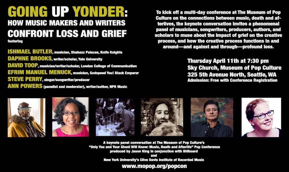 Announcement from @StevePerryMusic   I’ve been invited, and I’m excited to be speaking on an amazing keynote panel on music and grief 4/11 @MoPOPSeattle #popcon w/ 
@shabazzpalaces @annkpowers #daphnebrooks @efrimmanuelmenuck #davidtoop
@jasonkingsays @CliveDavisInst @billboard