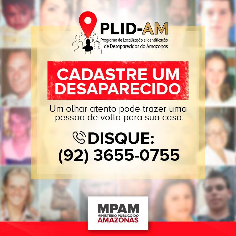 MPAM_oficial's tweet photo. Ajude, faça a sua parte. Cadastre uma pessoa que você sabe que está desaparecida. É fácil! Basta acessar: https://t.co/r9PEmcvwuC e o bem será feito. Dúvidas, entre em contato pelo (92) 3655-0755 ou  nulid@mpam.mp.br https://t.co/uY0W3FqveK