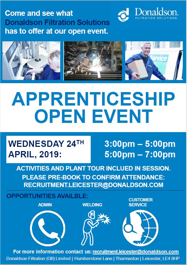 Donaldson_CAF's tweet photo. We will be opening our doors on 24th April 2019 for our #ApprenticeOpenDay at our Leicester site.
We currently have apprentice opportunities available in #CustomerService, #Welding and #Administration - please contact 'recruitment.leicester@donaldson.com' to confirm your slot. https://t.co/r14HuEtqu6