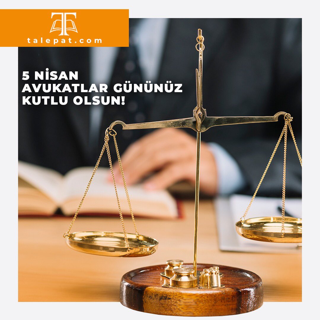 ⚖️🔴Tüm Avukatların 5 Nisan Avukatlar Gününü Kutlarız 🔴 ⚖️ #taleplerinizartıkcepte
