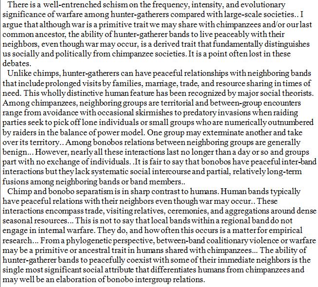 DegenRolf's tweet image. The ability of hunter-gatherer bands to live peacefully for longer periods with their neighbors is the single most significant social attribute that differentiates humans from chimpanzees and even bonobos. link.springer.com/article/10.100…