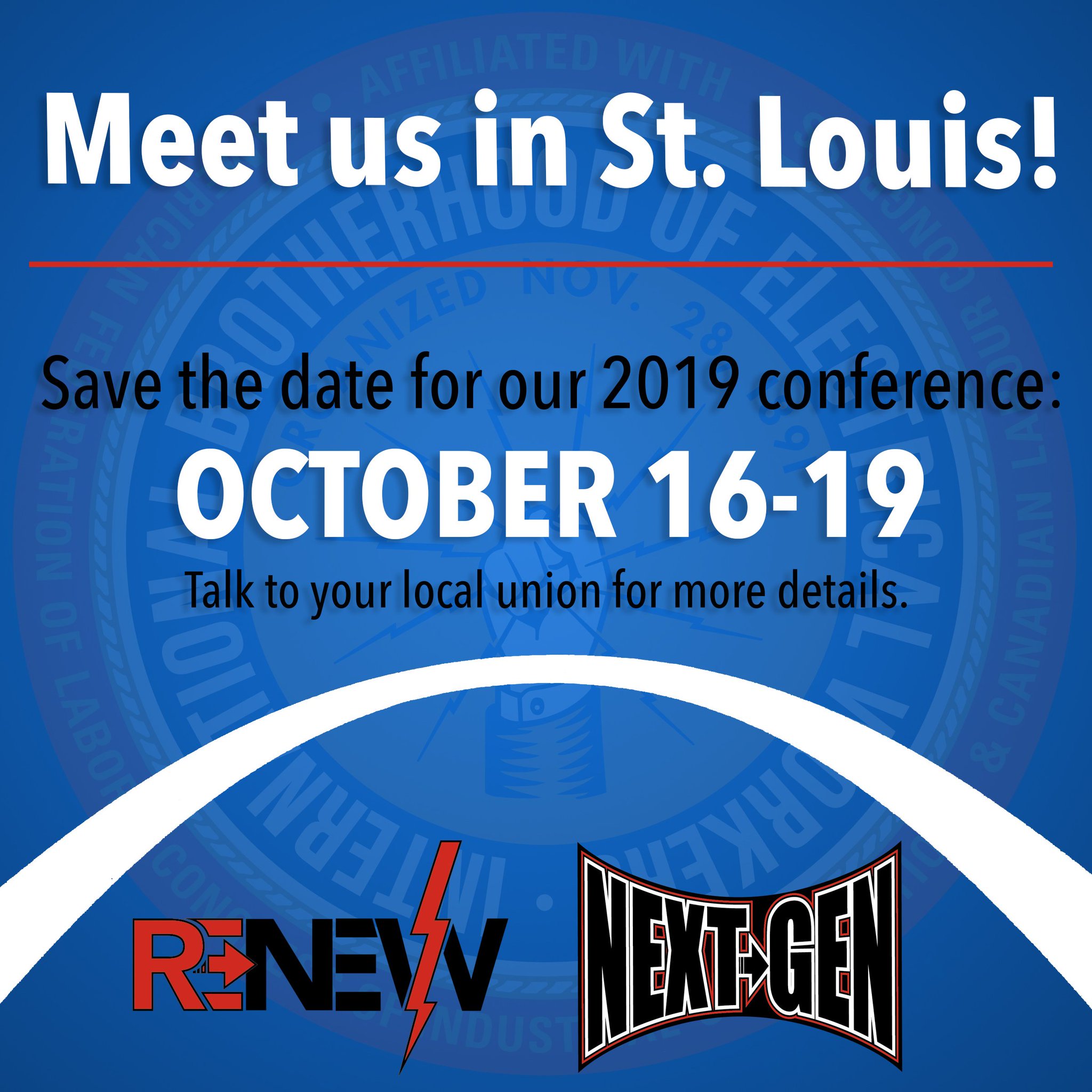 IBEW on Twitter "Save the date Oct 1619 IBEW Renew/NextGen