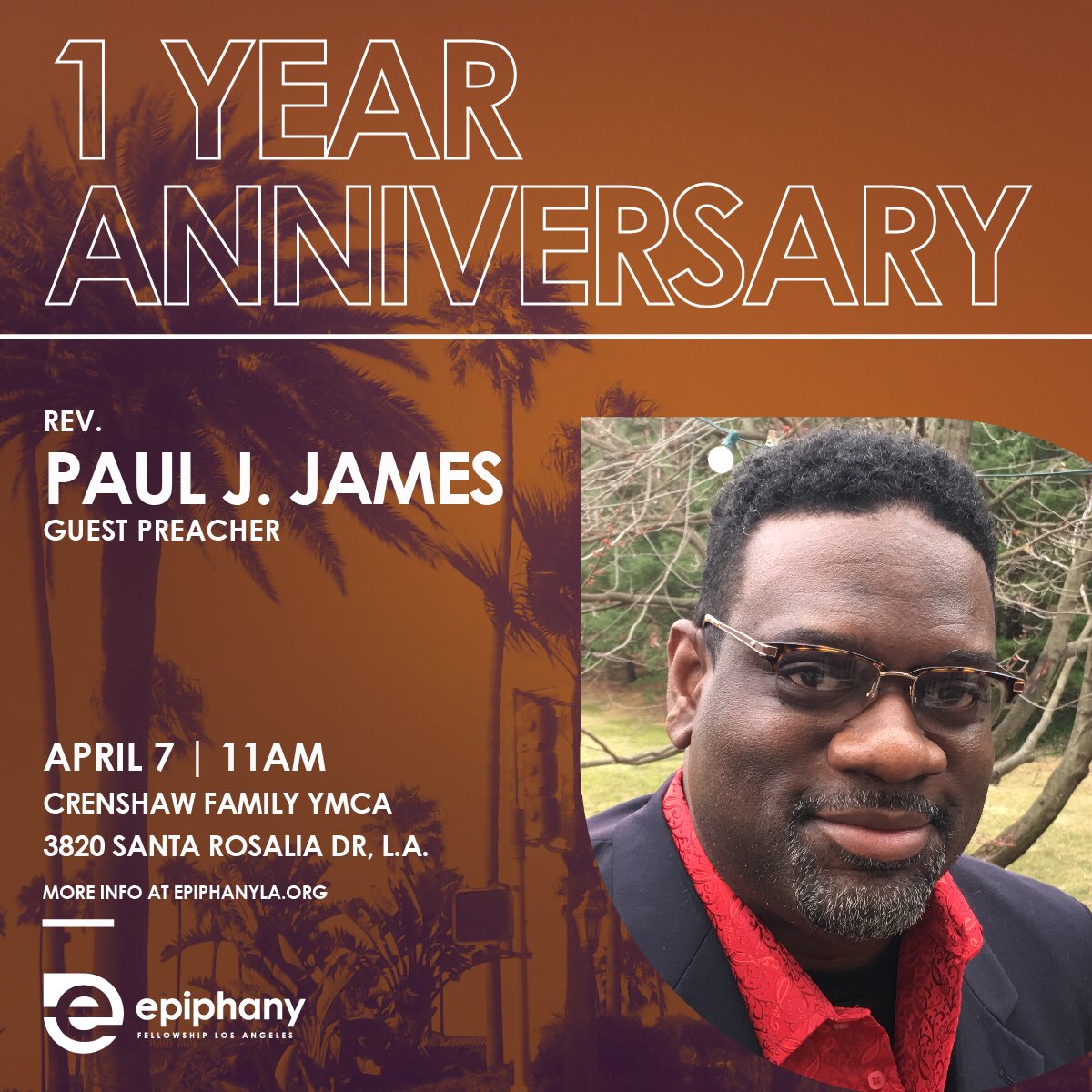 EpiphLA's tweet photo. Join us on Sunday, 4/7/19 at 11:00 AM as we celebrate our 1 year anniversary! #church #Anniversary https://t.co/5PqWHw2OHI