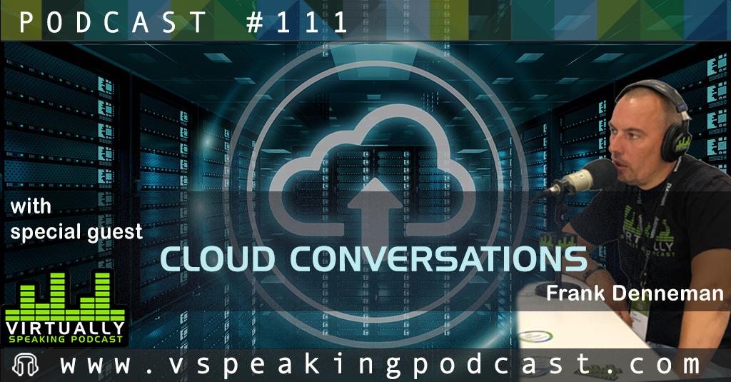 virtspeaking's tweet photo. Happy Friday! This week on the #vSpeakingPodcast @vPedroArrow and @Lost_Signal welcome back @FrankDenneman for some #CloudConversations https://t.co/xmV6O2KiHM Enjoy! https://t.co/svoDLQZvHN