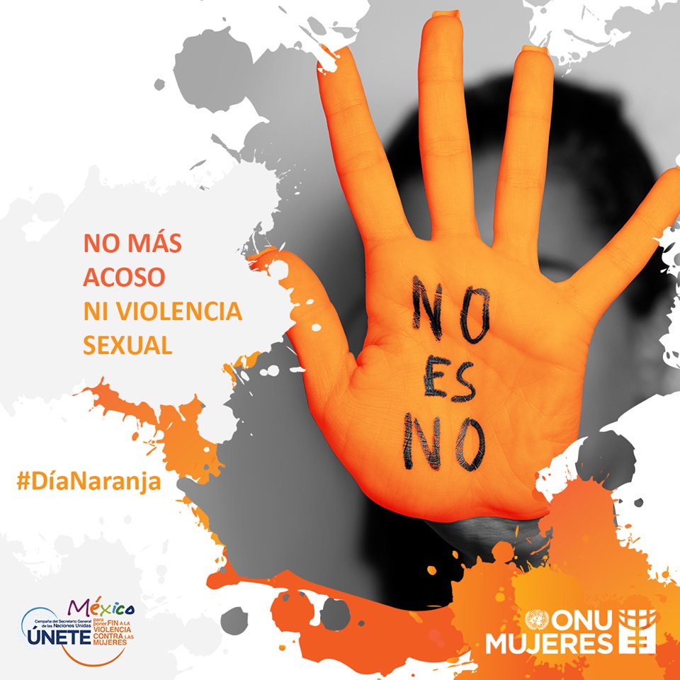 No más acoso ni violencia hacia las mujeres y las niñas.