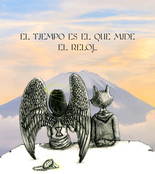 ..El tiempo es el que mide el reloj..