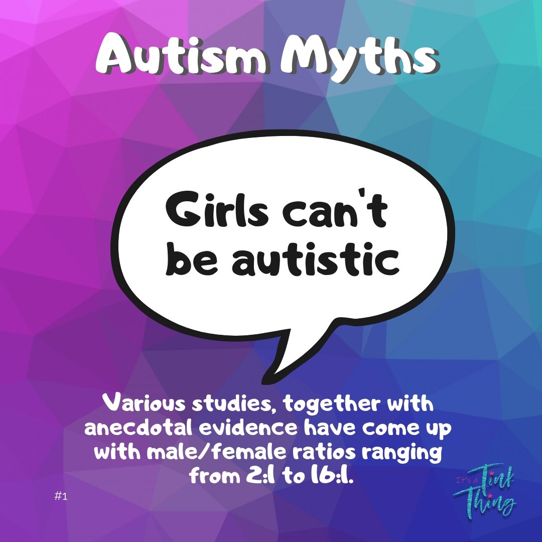 Dispelling autism myths  #1: Girls can't be autistic... #autism #autismacceptance