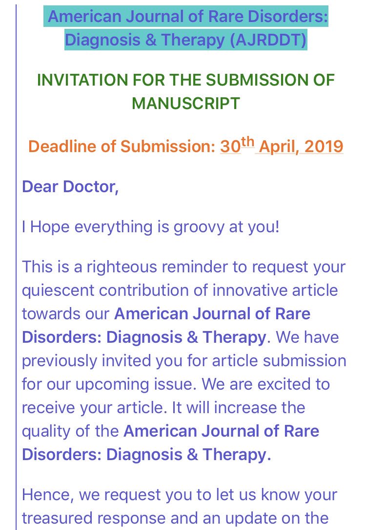 Not going to lie...this email almost got me close to consider submitting. Have a righteous and groovy Friday y’all!!!! @PredJrnlEmails @pwierusz #thinkchecksubmitdotorg #PredatoryJournals #authorsafety