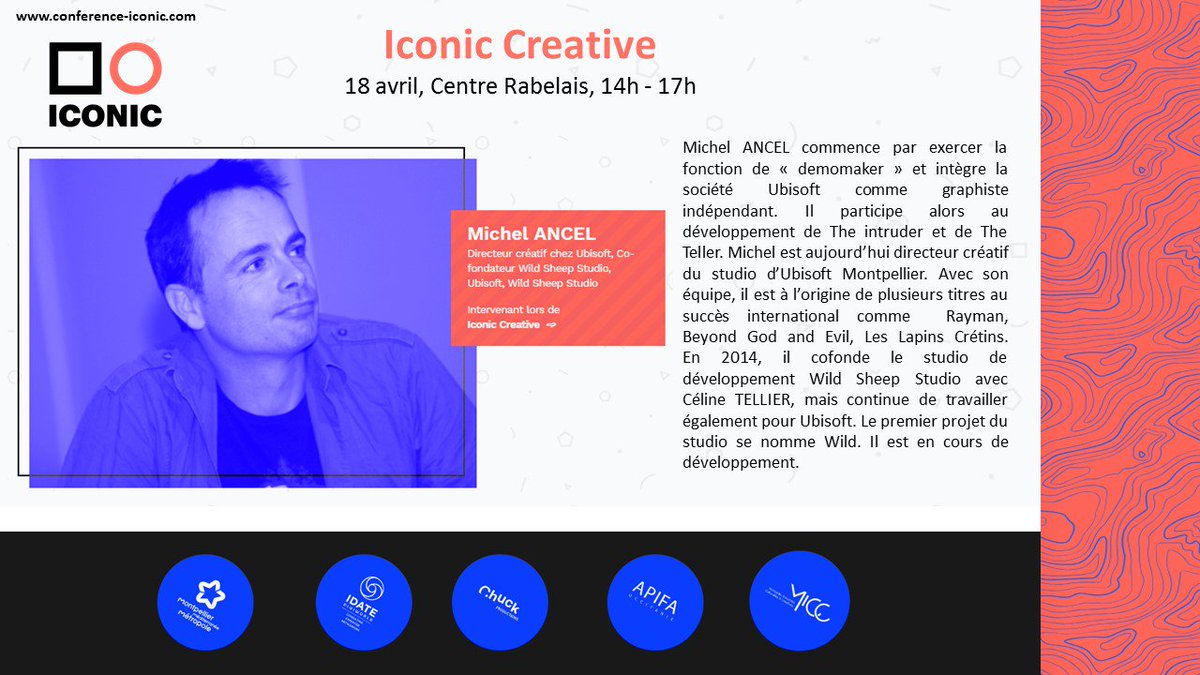 Iconic_Conf's tweet photo. Michel ANCEL fait partie des intervenants présents à .@Iconic_Conf Creative ! La conférence aura lieu le 18 avril à 14h au Centre Rabelais.

https://t.co/NDfAi5WqVe         

.@luc_reder .@illusionmacadam .@idatedigiworld .@jeanzeid 
#MICC19 #iconic19 #Montpellier #jeuxvideo https://t.co/nra31ReXp1