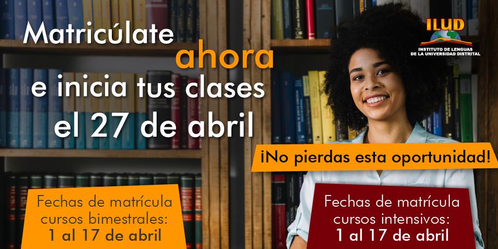 iludlenguas's tweet photo. #InscripcionesAbiertas | Cursos bimestrales II-2019
#EstudiantesParticulares #EstudiantesUD #FuncionariosUD @udistrital 
📌Inscribirte ahora: https://t.co/r7RF5EbcdT https://t.co/cOZG8smRz2