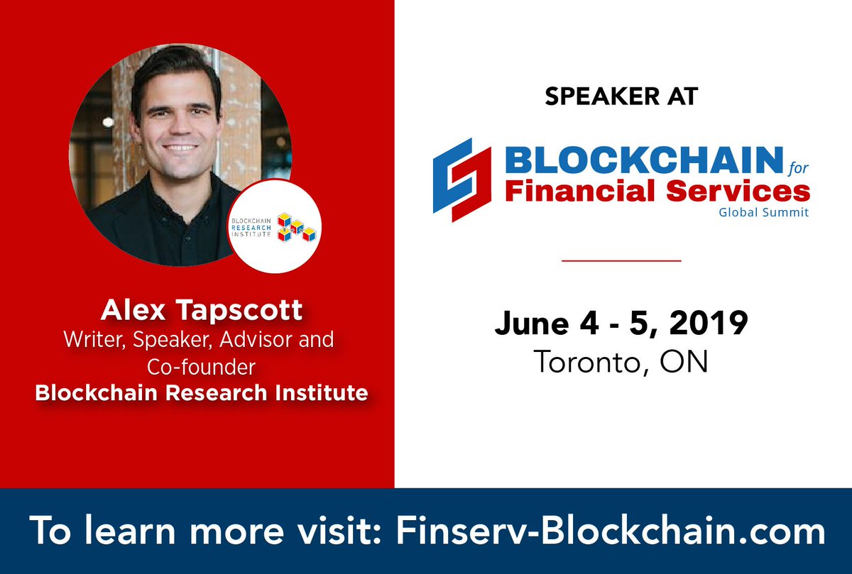 Hear from <a href="/alextapscott/">Alex Tapscott</a> <a href="/blockchainRI/">BRI</a> on how #blockchain is revolutionizing financial services, and the potential for distributed ledger technology (DLT), blockchain and digital ID in #finserv. Catch him at #BchainFinServ19. Download brochure - bit.ly/2HJ93DM
