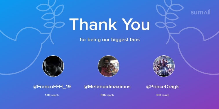 Fernand51247392's tweet photo. Our biggest fans this week: @FrancoFFH_19, @Metanoidmaximus, @PrinceDragk. Thank you! via https://t.co/lIx7zq251i https://t.co/6qfYuSLmki