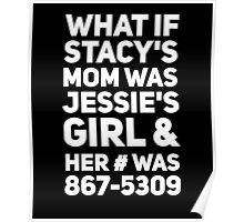purposefulpath's tweet image. If Jessie's Girl was roomates with Jenny, her number would also be 8675309