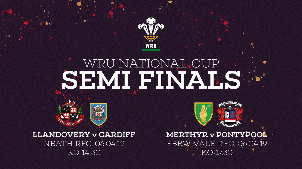 WRU National Cup Semi-finals Llandovery v Cardiff & Merthyr v Pontypool 