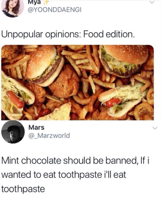 Its true... I can't stand mint chocolate chip. What's yours? #UnpopularOpinion #foodedition  #yuck https://t<a href="/tag/yuck"class="tags"><span>#yuck</span></a><a href="/tag/unpopularopinion"class="tags"><span>#unpopularopinion</span></a><a href="/tag/foodedition"class="tags"><span>#foodedition</span></a>