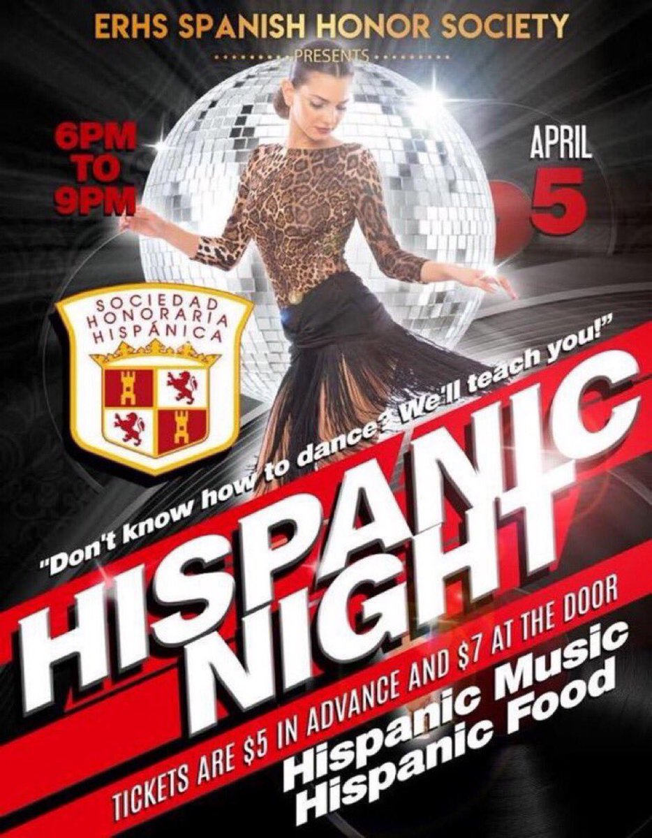 SHSERHS's tweet photo. ¡Hola! Hispanic Night will be taking place tonight in the ERHS cafeteria, from 6-9 PM. Tickets are $5 in advance, $7 at the door. There will be games, music, food, and live performances! https://t.co/lbsA1ELAIG