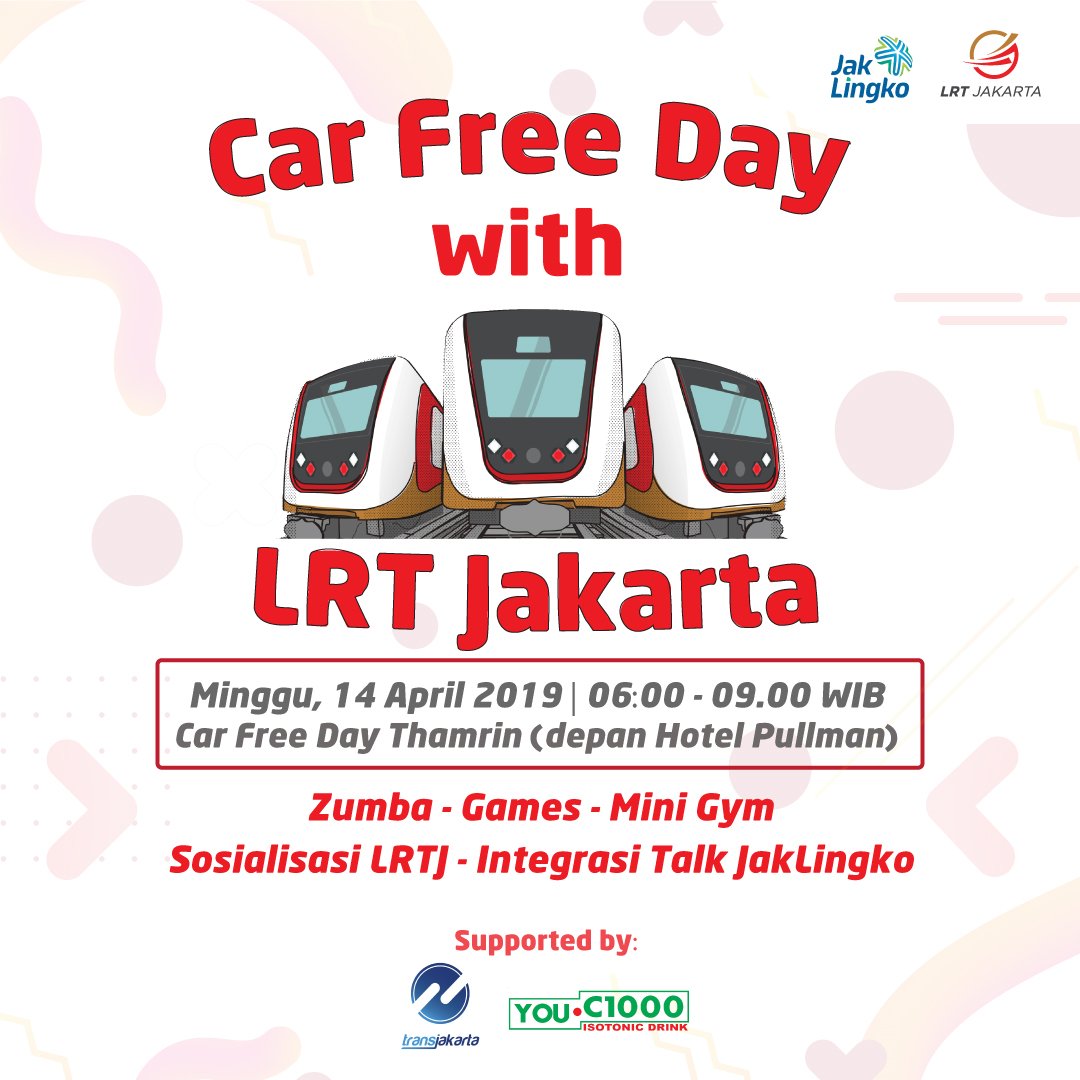 lrtjkt's tweet photo. Halo Sahabat LRTJ!
Yuk hadiri acara "Car Free Day with LRT Jakarta". Kita olahraga dan seru-seruan bareng, kunjungi booth kita akan banyak kegiatan dan juga hadiah. Jangan sampai ketinggalan ya :wink
#LRTJ #LRTJakarta #CFDThamrin
#AyoNaikLRT #PrepToLaunch #LRTJturns1 https://t.co/jFkOqZlT49