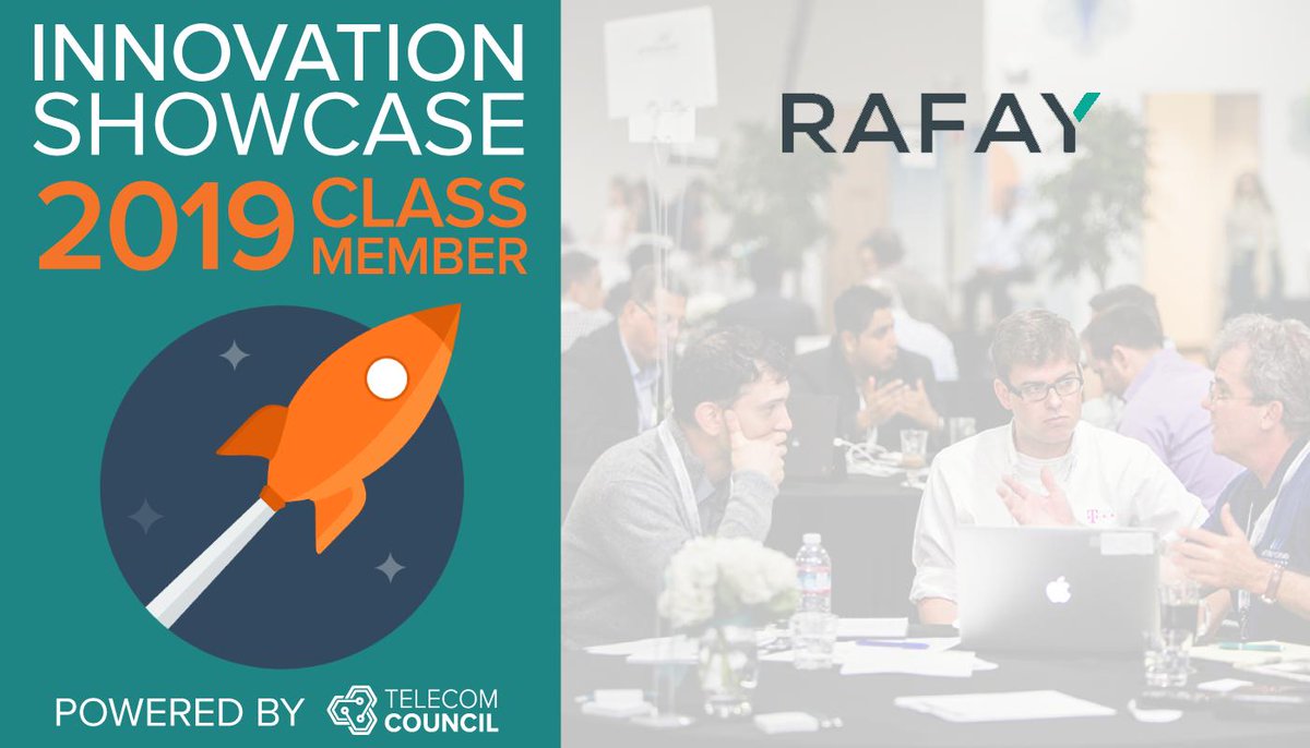 SV_IOT's tweet photo. Announcing @rafaysystemsinc to the @TelecomCouncil Innovation Showcase Class of 2019, congratulations on your selection by our global telco judges as one of the top 15! #TC_Showcase #EdgeComputing #EdgePaaS #edge #microservices https://t.co/91tXC11FvO