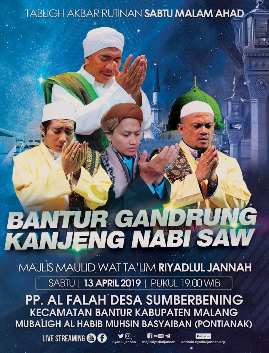 riyadluljannah's tweet photo. #13April2019 #07Syaban1440 #TablighMaulidAkbar #SafariMalamAhad Dalam rangka : Tasyakuran Ihya Ulumuddin yg ke - 3 di Ponpes. Al Falah (KH. Syamsul Huda) 
Desa Sumberbening, Kec. Bantur Kab. Malang bersama Habib Muhsin Basyaiban, Pontianak https://t.co/YjgT0JrJZC