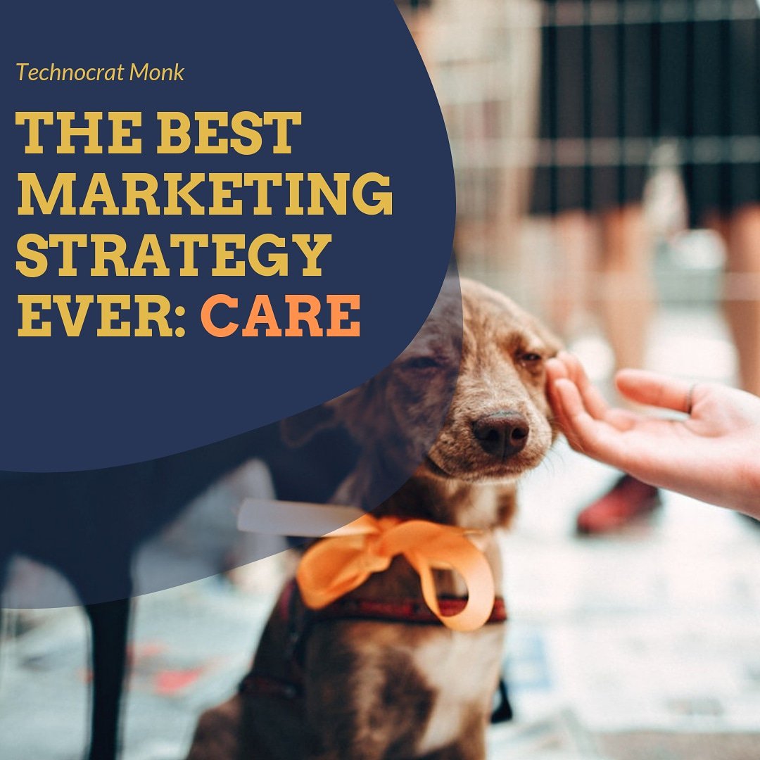 technocratmonk's tweet image. The best marketing strategy ever: CARE..
#DigitalMarketing #SaturdayMotivation #SaturdayMorning #MarketingStrategy