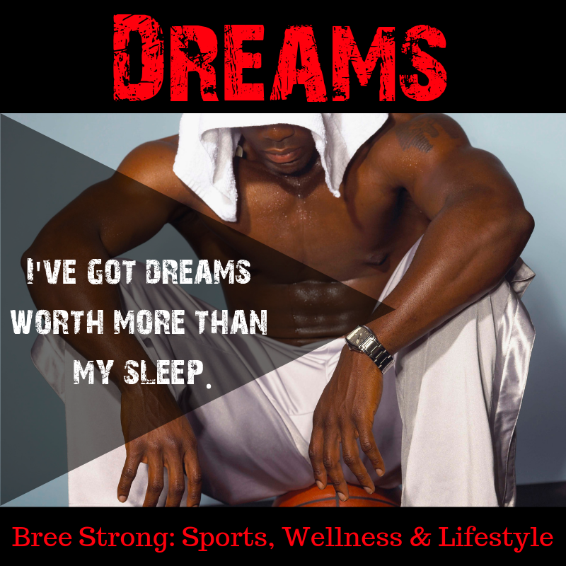 BreeStrongSport's tweet photo. What are your dreams worth? #BreeStrong https://t.co/VYOM4cJyet