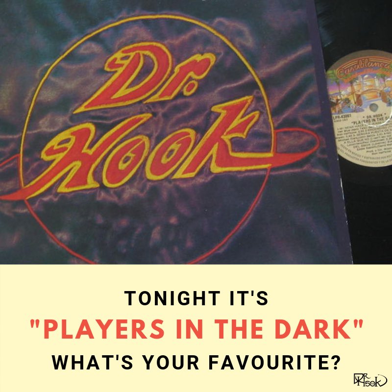TeamDrHook's tweet photo. Tonightβs #AlbumFlashBack will be from
Players In The Dark πΆ
What's Your Favourite?
#ThatVoice #Vocals #Lyrics
#Riffs #Vinyl #LP
#DrHook celebrating 50 years!
#DrHook50thAnniversaryTour 2019 - 2020. https://t.co/SnuvnWqUtB