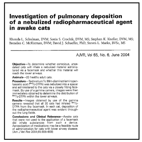 TMIAnimalHealth's tweet photo. Did you know… inhaled medications deposit in the lower airways of small animals!

“After delivery via inhalation, radiopharmaceutical agent had reached the lower airways in all 20 study cats (Schulman et al.)"
https://t.co/2tcCl5pzxO

#aerokat #aerodawg #felineasthma #catasthma https://t.co/FUzQNTbiOb