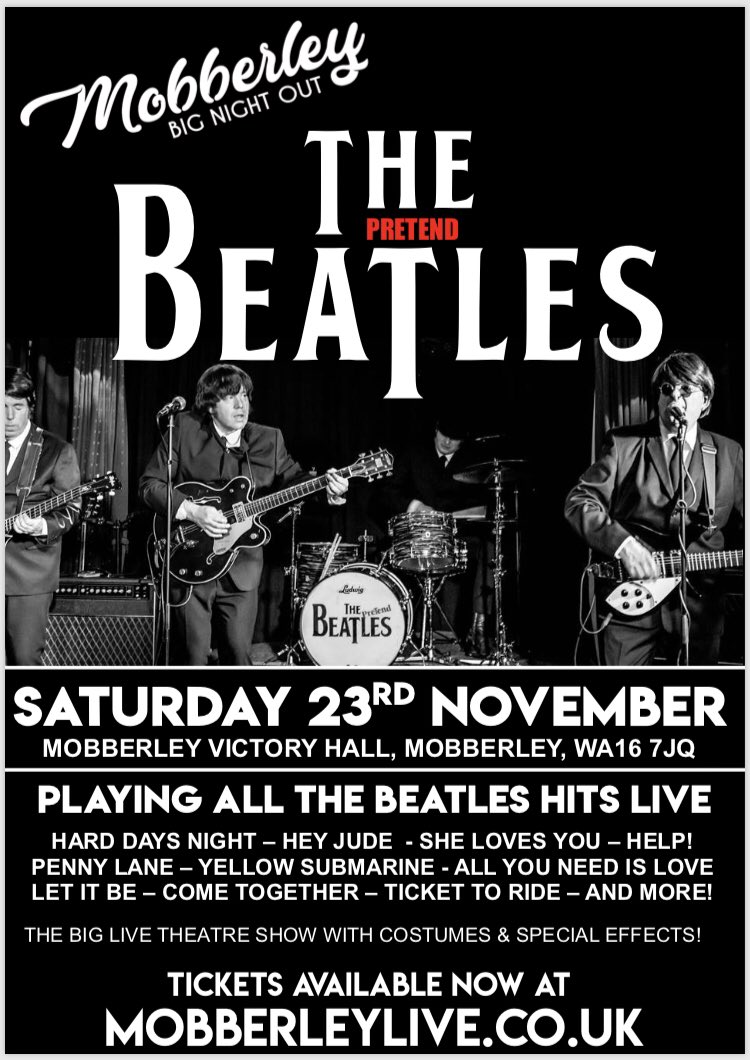 MobberleyBNO's tweet photo. ⭐️ BIG ANNOUNCEMENT ⭐️

#Mobberley Big Night Out! returns SATURDAY 23rd NOVEMBER with special concert from @PretendBeatles 🎸⭐️😎

Tickets ON SALE NOW: https://t.co/8CZgWZ5fS6

#cheshire #wilmslow #mobberleyvictoryhall #knutsford #MBNO #Beatles #beatlemania #heyjude #247cheshire https://t.co/yaijE7hwtU