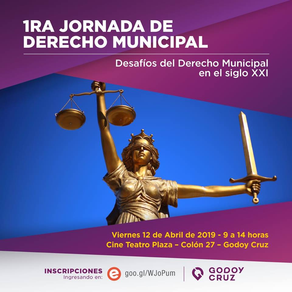 ⚖️ La Municipalidad de Godoy Cruz invita a participar de la "1ra Jornada de Derecho Municipal: Desafíos del Derecho Municipal en el siglo XXI” el día viernes 12/04, de 9 a 14hs. en el Cine Teatro Plaza.
Inscripciones 👉 bit.ly/2G2D5QS
Más info 👉 bit.ly/2WQxZNf