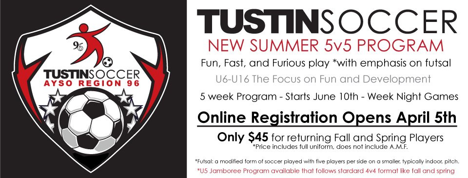 TustinAYSO's tweet photo. Summer Registration for 5v5 Futsal @TustinAYSO starts today and ends June 20, 2019.  Sign up TODAY!  #TustinAYSO #CityofTustin #TUSD #Tustin #Soccer #YouthSoccer https://t.co/o0ldu3r6H0