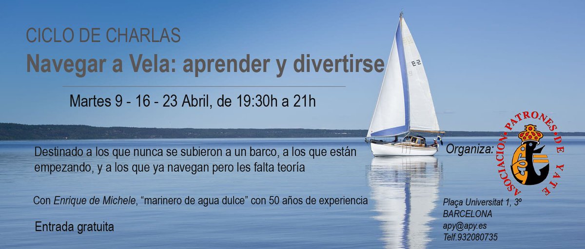 APYate's tweet photo. Ciclo gratuito de charlas dirigido por el socio Enrique Quichino De Michele, "marinero de agua dulce" con 50 años de experiencia, durante los martes 9, 16 y 23 de Abril, de 19:30h a 21h en la sede de APY. https://t.co/T6LOCMc8nJ https://t.co/0fi0FFpB8R