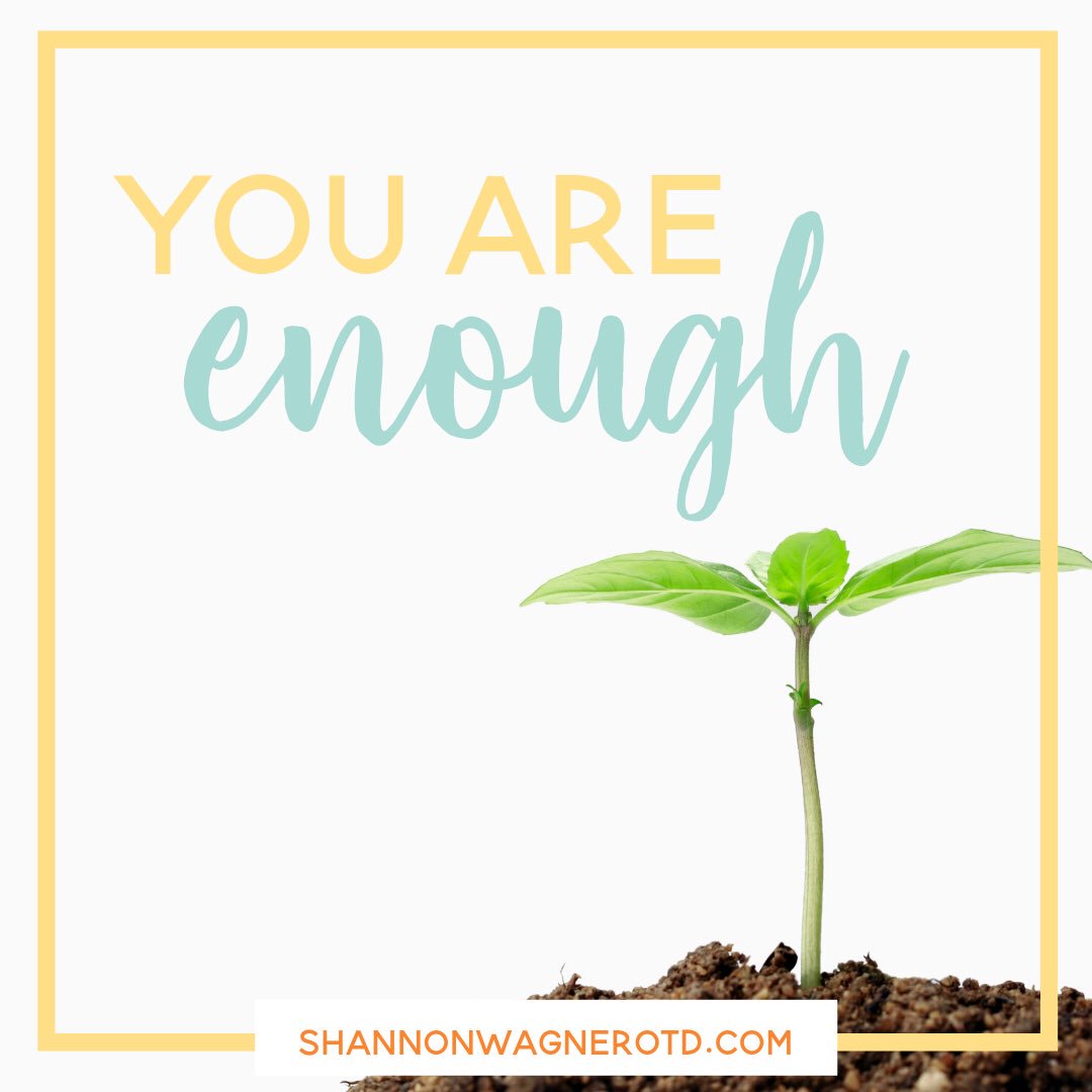 You are #enough