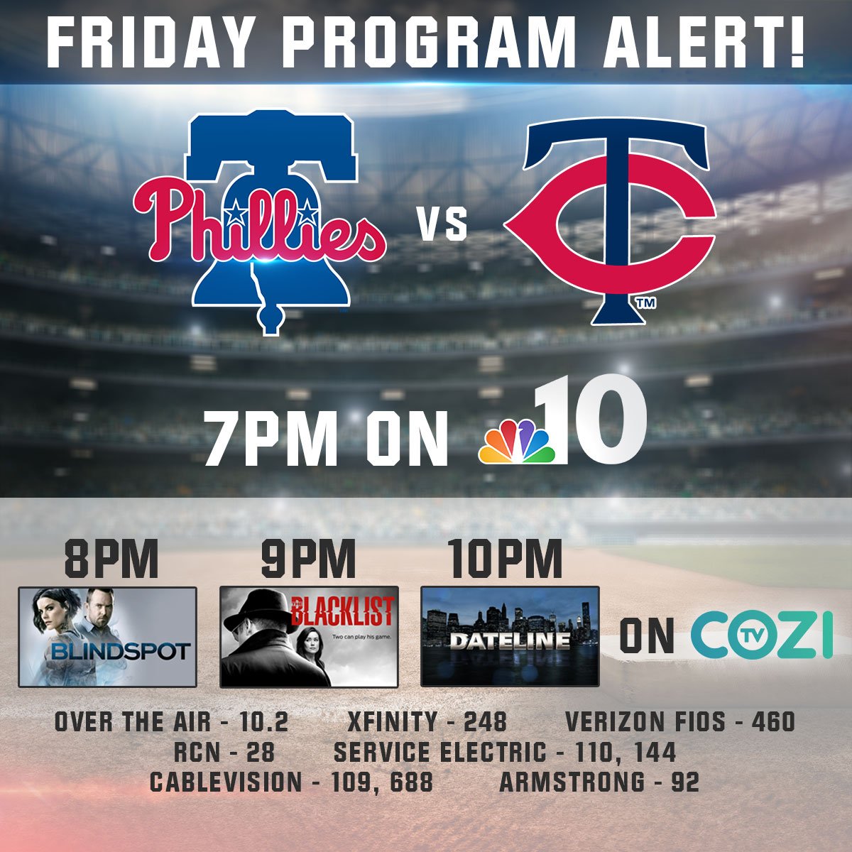 NBCPhiladelphia's tweet image. #ProgrammingAlert Looking for @DatelineNBC ? NBC10 is bringing you the @phillies - Here&apos;s how to find #dateline on @COZITV on.nbc10.com/FOrOvrk